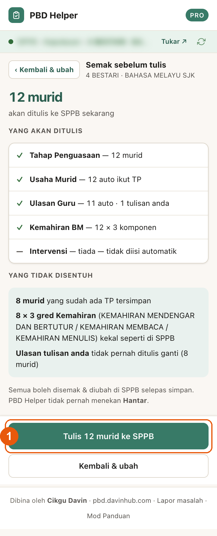 Skrin Semak sebelum tulis: 12 murid akan ditulis ke SPPB sekarang, senarai Yang akan ditulis (Tahap Penguasaan, Usaha Murid, Ulasan Guru, Kemahiran BM) dan Yang tidak disentuh, butang Tulis 12 murid ke SPPB ditanda (1).